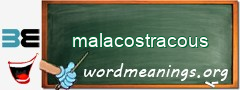 WordMeaning blackboard for malacostracous